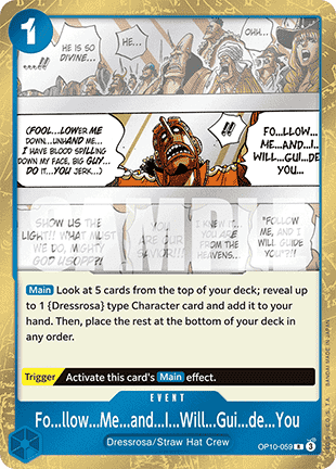 OP10-059 Fo...llow...Me...and...I...Will...Gui...de...You