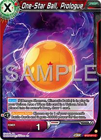 BT27-011 One-Star Ball, Prologue