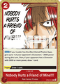 OP09-019 Nobody Hurts a Friend of Mine!!!!