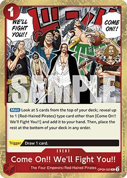 OP09-020 Come On!! We'll Fight You!!