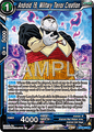 BT27-032 Android 19, Military Terror Creation
