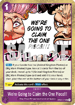 OP07-077 We're Going to Claim the One Piece!!!