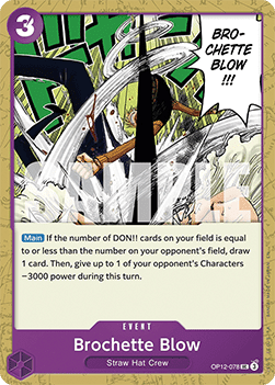 OP12-078 Brochette Blow