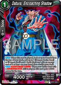 BT27-108 Dabura, Encroaching Shadow