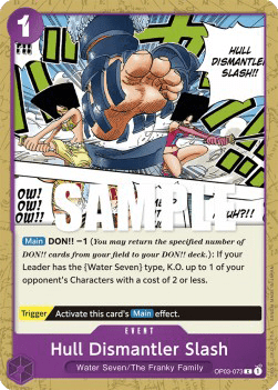 OP03-073 Hull Dismantler Slash